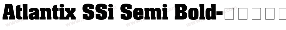 Atlantix SSi Semi Bold字体转换